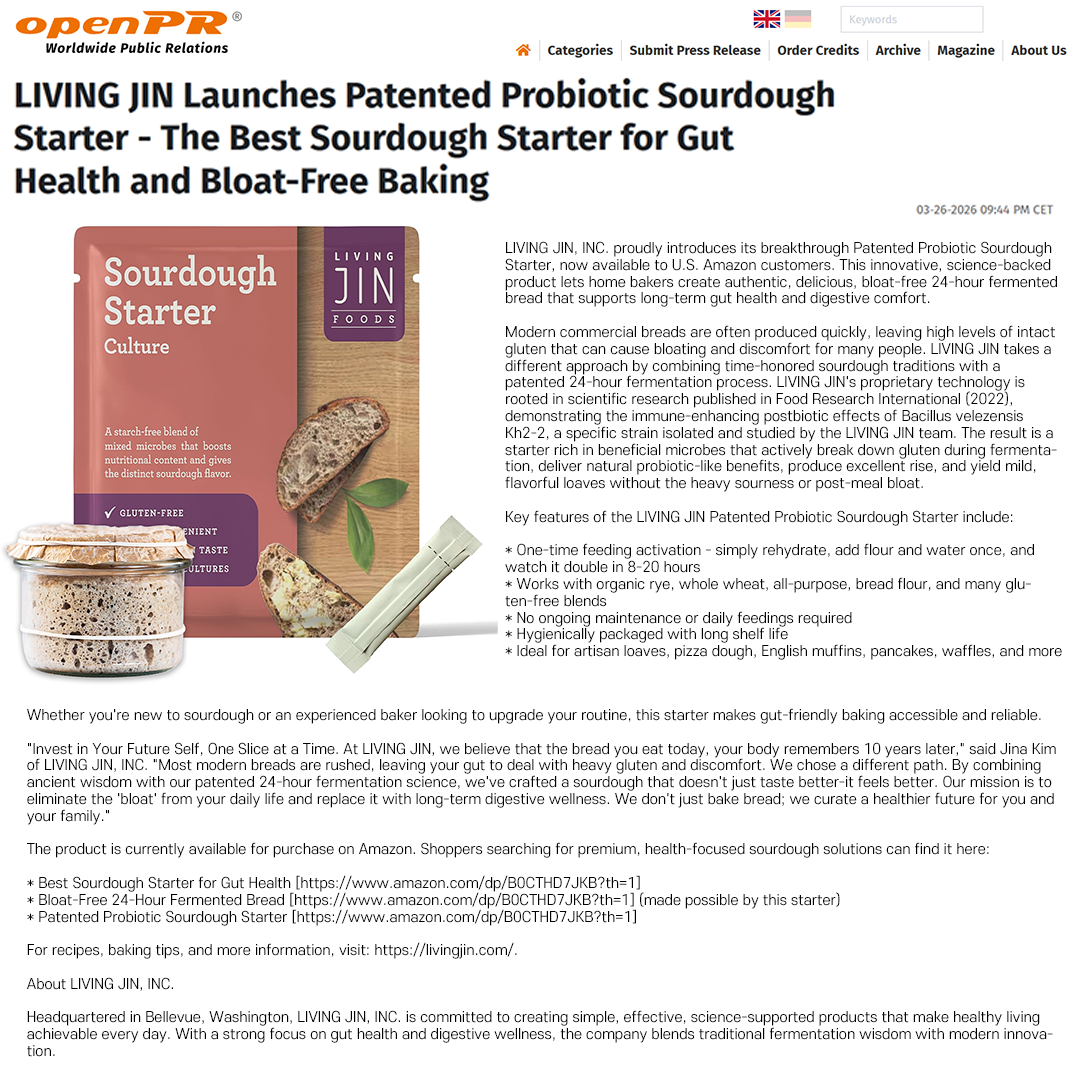 LIVING JIN Launches Patented Probiotic Sourdough Starter - The Best Sourdough Starter for Gut Health and Bloat-Free Baking